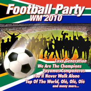 Footballparty WM 2010 - Various Artists.jpg